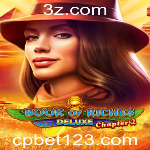 cpbet - Book of Riches Deluxe Chapter 2: Descubra a Aventura Mística do Jogo