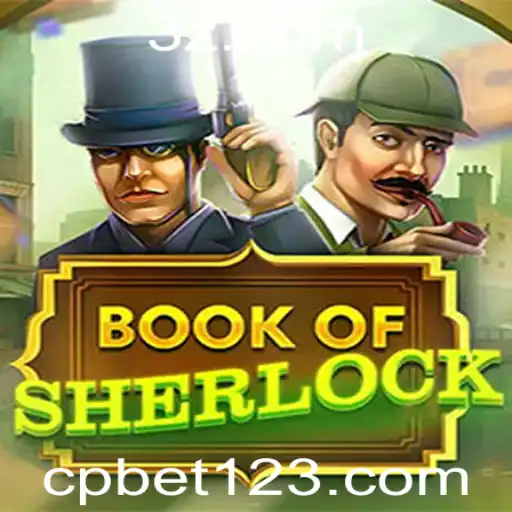Book of Sherlock: Explorando o Mistério e a Aventura do Novo Jogo da cpbet